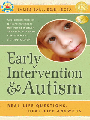 cover image of Early Intervention and Autism: Real-Life Questions, Real-Life Answers